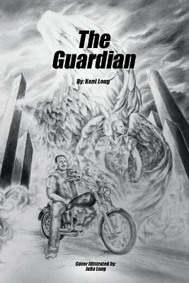 The Guardian - Kent Long - cover