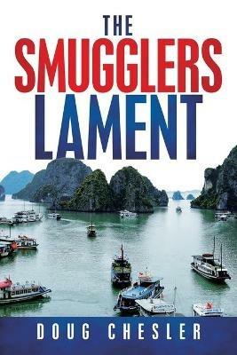The Smugglers Lament - Doug Chesler - cover