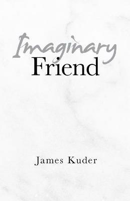 Imaginary Friend - James Kuder - cover