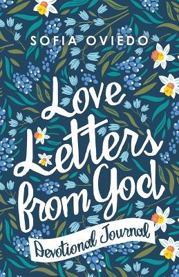 Love Letters from God: Devotional Journal - Sofia Oviedo - cover