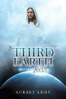 Third Earth 2033 - Aubrey Eddy - cover