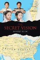 The Secret Vision - Robert Kern - cover