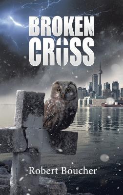 Broken Cross - Robert Boucher - cover