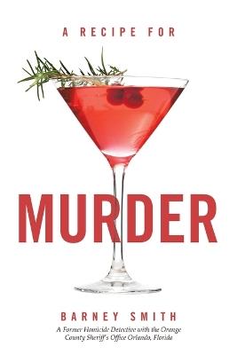 A Recipe For Murder - Barney Smith - cover
