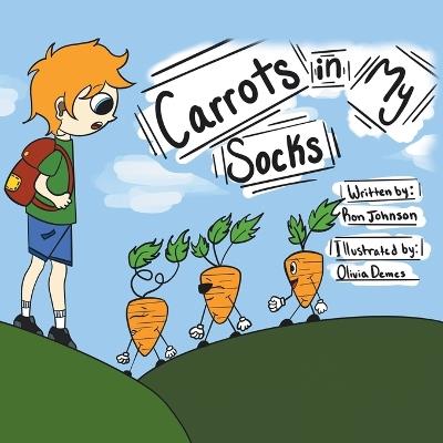 Carrots In My Socks - Ron Johnson - cover