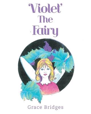 'Violet' The Fairy - Grace Bridges - cover