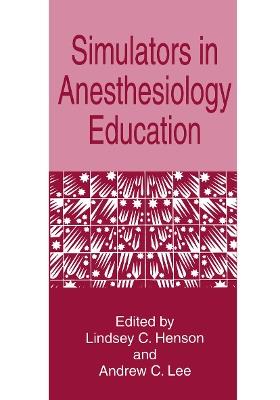 Simulators in Anesthesiology Education - cover