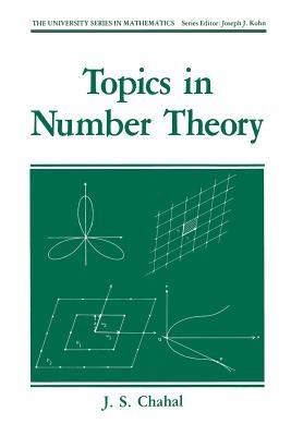 Topics in Number Theory - J.S. Chahal - cover