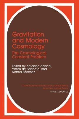Gravitation and Modern Cosmology: The Cosmological Constants Problem - cover