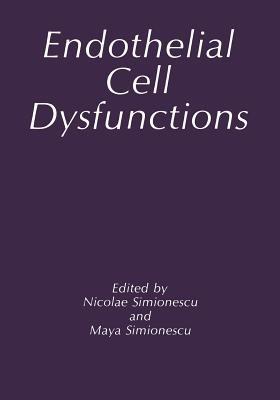 Endothelial Cell Dysfunctions - cover