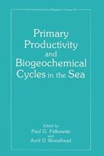 Primary Productivity and Biogeochemical Cycles in the Sea