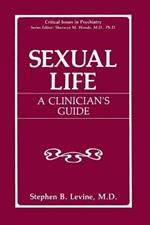 Sexual Life: A Clinician’s Guide