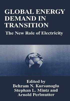 Global Energy Demand in Transition: The New Role of Electricity - cover