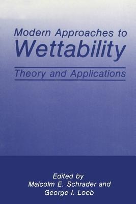 Modern Approaches to Wettability: Theory and Applications - cover