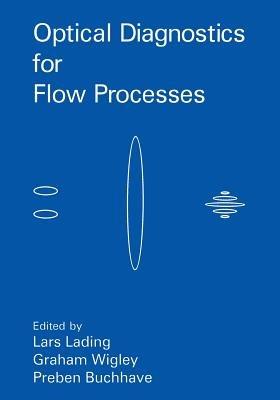 Optical Diagnostics for Flow Processes - cover