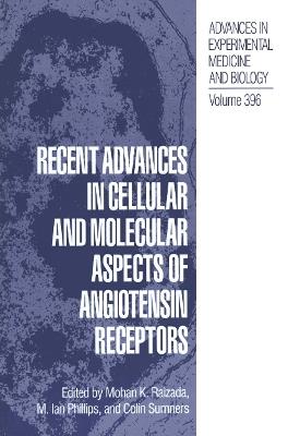 Recent Advances in Cellular and Molecular Aspects of Angiotensin Receptors - cover