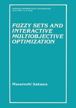 Fuzzy Sets and Interactive Multiobjective Optimization