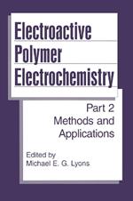 Electroactive Polymer Electrochemistry: Part 2: Methods and Applications