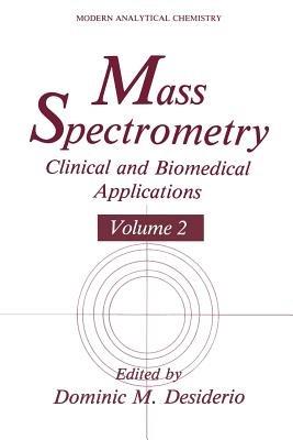 Mass Spectrometry: Clinical and Biomedical Applications - cover