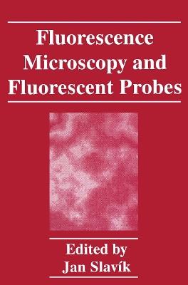 Fluorescence Microscopy and Fluorescent Probes - cover