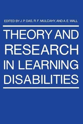 Theory and Research in Learning Disabilities - J.P. Das - cover