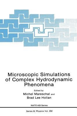 Microscopic Simulations of Complex Hydrodynamic Phenomena - cover