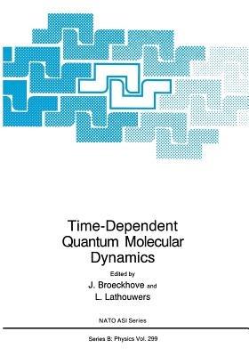 Time-Dependent Quantum Molecular Dynamics - cover