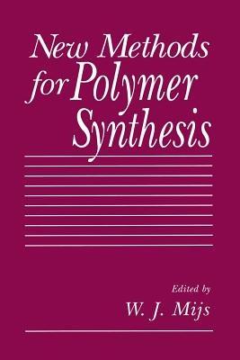 New Methods for Polymer Synthesis - cover