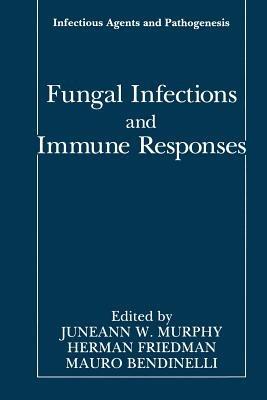 Fungal Infections and Immune Responses - cover