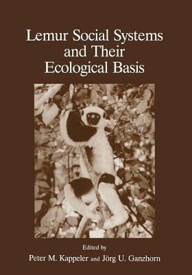 Lemur Social Systems and Their Ecological Basis - cover
