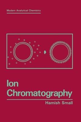 Ion Chromatography - Hamish Small - cover