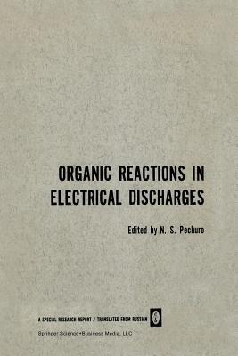Organic Reactions in Electrical Discharges - cover