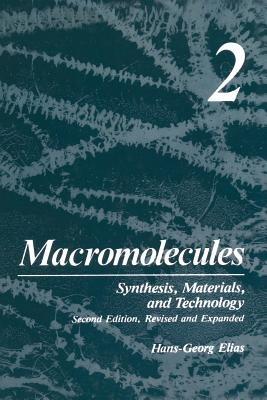 Macromolecules: Volume 2: Synthesis, Materials, and Technology - cover