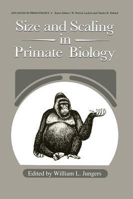 Size and Scaling in Primate Biology - cover