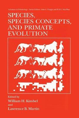 Species, Species Concepts and Primate Evolution - cover