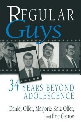 Regular Guys: 34 Years Beyond Adolescence - Daniel Offer,Marjorie Kaiz Offer,Eric Ostrov - cover