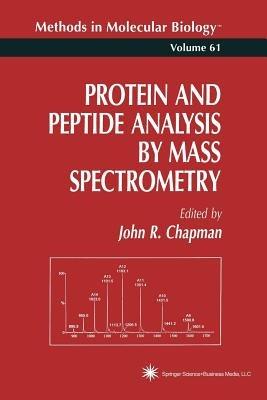 Protein and Peptide Analysis by Mass Spectrometry - cover