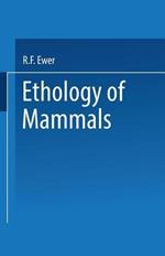 Ethology of Mammals