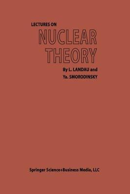 Lectures on Nuclear Theory - L. D. Landau - cover