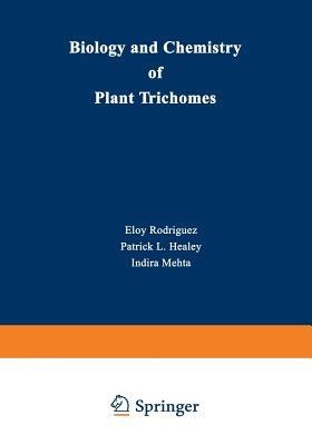 Biology and Chemistry of Plant Trichomes - cover