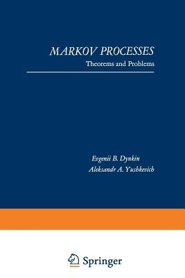 Markov Processes: Theorems and Problems - E. B. Dynkin - cover