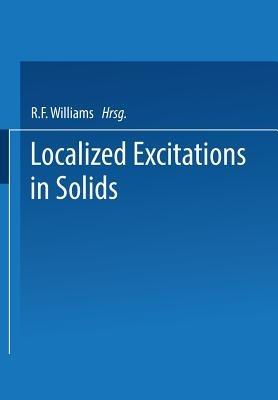 Localized Excitations in Solids - R. F. Wallis - cover