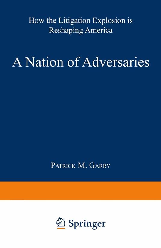 A Nation of Adversaries