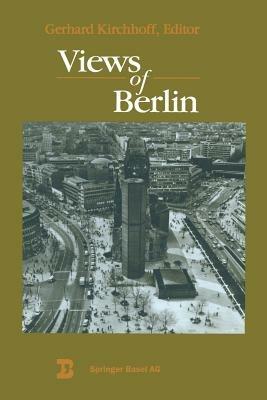 Views of Berlin: From a Boston Symposium - KIRCHHOFF - cover
