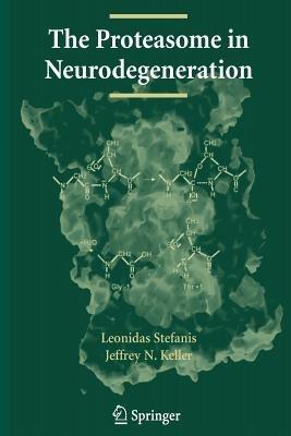 The Proteasome in Neurodegeneration - cover
