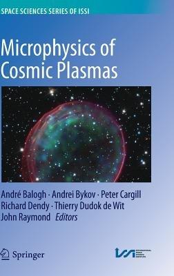 Microphysics of Cosmic Plasmas - cover