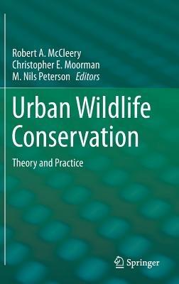 Urban Wildlife Conservation: Theory and Practice - cover