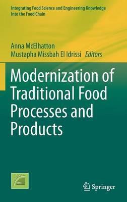 Modernization of Traditional Food Processes and Products - cover
