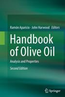 Handbook of Olive Oil: Analysis and Properties - cover