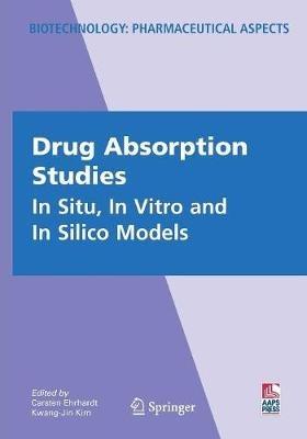 Drug Absorption Studies: In Situ, In Vitro and In Silico Models - cover